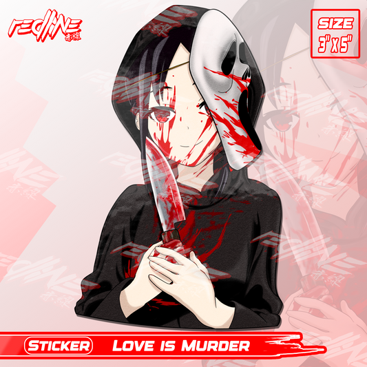 Love Is Murder- Kiss-Cut/Slap Sticker