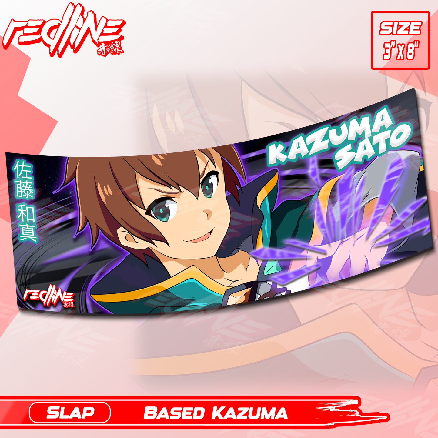 BASED KAZUMA - SLAP STICKER (PRE-ORDER)